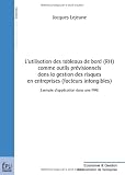 Revue Publibook  / L'utilisation des tableaux de bord (RH) comme outils prévisionnels dans la gestion des risques en entreprises (facteurs intangibles) : Exemple d'application dans une PME