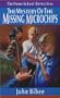 The Mystery of the Missing Microchips (Home School Detectives)