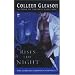 Rises The Night: The Gardella Vampire Chronicles