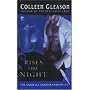 Rises The Night: The Gardella Vampire Chronicles