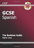 from Richard Parsons GCSE Spanish Revision Guide - Higher (Gcse Modern Languages)