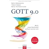 Gott 9.0: Wohin unsere Gesellschaft spirituell wachsen wirdvon "Marion K�stenmacher"