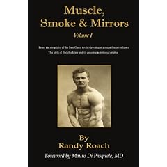 Muscle, Smoke, and Mirrors: Volume I