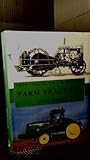 Farm tractors : from 1890 to the present day