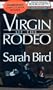 Virgin of the Rodeo (Bookcassette(r) Edition)