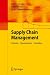Supply Chain Management: Strategien - Planungsansätze - Controlling bei B&uuml;cher zum Namen: 41LXYJi%2BvKL._SL75_