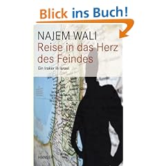 Reise in das Herz des Feindes: Ein Iraker in Israel