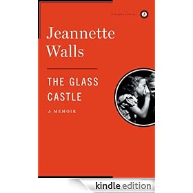 The Glass Castle: A Memoir