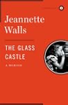 The Glass Castle: A Memoir