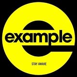 EXAMPLE - STAY AWAKE (ALVIN RISK REMIX)