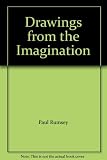 Drawings from the imagination