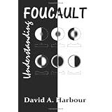 Understanding Foucault