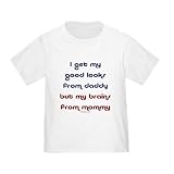 Infant Toddler Tshirt - 5.5oz.100% Cotton in White Yellow Light Pink or Baby Blue I get my good looks from daddy but my brains from mommy