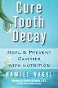 Cure Tooth Decay