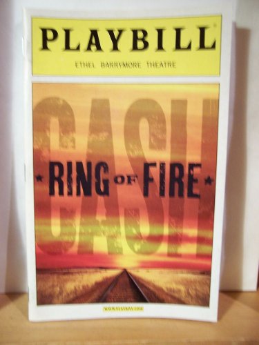 Ring of Fire, The Johnny Cash Musical Show - Playbill, Ethel Barrymore Theatre