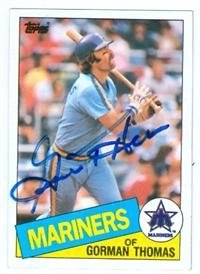 Gorman Thomas autographed Baseball Card (Seattle Mariners)