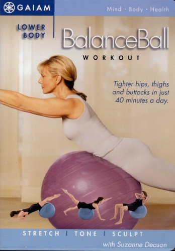 Balance Ball Workout- Lower Body- With Suzanne Deason Balance Ball Workout- Lower Body- With Suzanne Deason