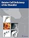 Rotator Cuff Deficiency of the Shoulder