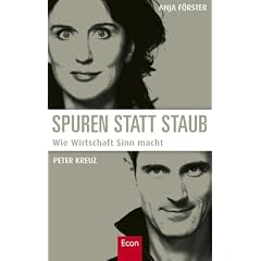 Spuren statt Staub: Wie Wirtschaft Sinn macht