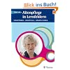 THIEMEs Altenpflege in Lernfeldern: Schnell finden - schnell lesen - schnell verstehen