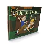 Deer Dad (Kampp Tales Outdoor Adventures, KTP001) Deer Dad (Kampp Tales Outdoor Adventures, KTP001)