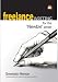 Freelance Writing for the 'Newbie' Writer