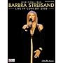 Streisand: Live in Concert 2006 (Selections From) (Piano/Vocal/Guitar Artist Songbook)