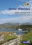 Outer Hebrides : CCC sailing directions and anchorages : incorporating The Yachtsman's pilots by Martin Lawrence