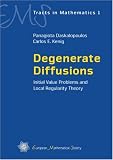 Degenerate Diffusions: Initial Value Problems and Loca…