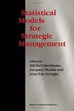 Statistical Models for Strategic Management