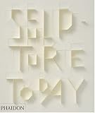  : Sculpture Today