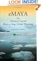 eMaya: on Climate Control How to Stop Glogal Warming Science Fiction Novel
