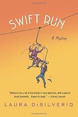 Swift Run: A Mystery