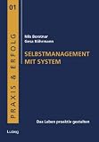 Produkt-Bild: Selbstmanagement mit System: Das Leben proaktiv gestalten