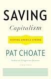 Saving Capitalism: Keeping America Strong (Vintage)