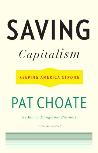 Saving Capitalism: Keeping America Strong (Vintage)