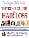 The Thyroid Guide to Hair Loss