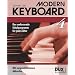 Modern Keyboard 4: Das umfassende Schulprogramm f�r jedes Alter mit ausgeschriebenen Akkorden
