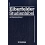 Elberfelder Studienbibel mit Sprachschl�ssel: Altes und Neues Testament revidierte Fassung