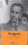 Aragon : La liaison d�lib�r�e, Faits et Textes
