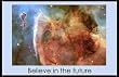 Believe In The Future, Motivational Poster
