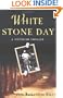 White Stone Day