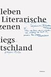 Doppelleben: Literarische Szenen aus...