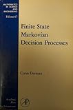 Finite state Markovian decision processes