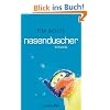 Nasenduscher: Roman