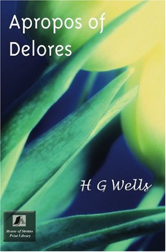Apropos Of Dolores