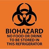 SIGNS-BIOHAZARD NO FOOD OR DRINK TO BE STORED