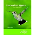 Intermediate Algebra for College Students (The Angel Developmental Algebra Series) by Allen R. Angel