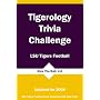 Tigerology Trivia Challenge: LSU Tigers Football