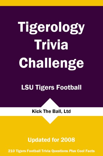 Tigerology Trivia Challenge: LSU Tigers Football